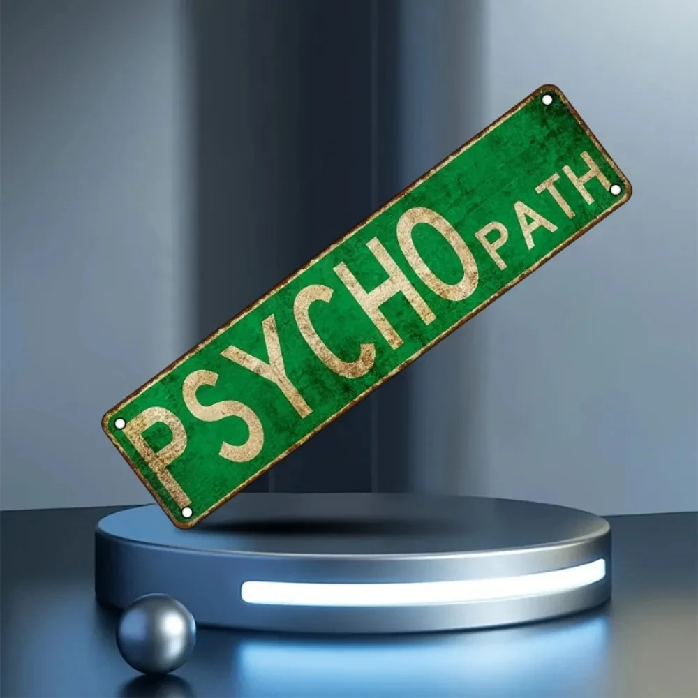 1 Piece of Vintage Psycho 2D Flat Metal Sign, 11.7