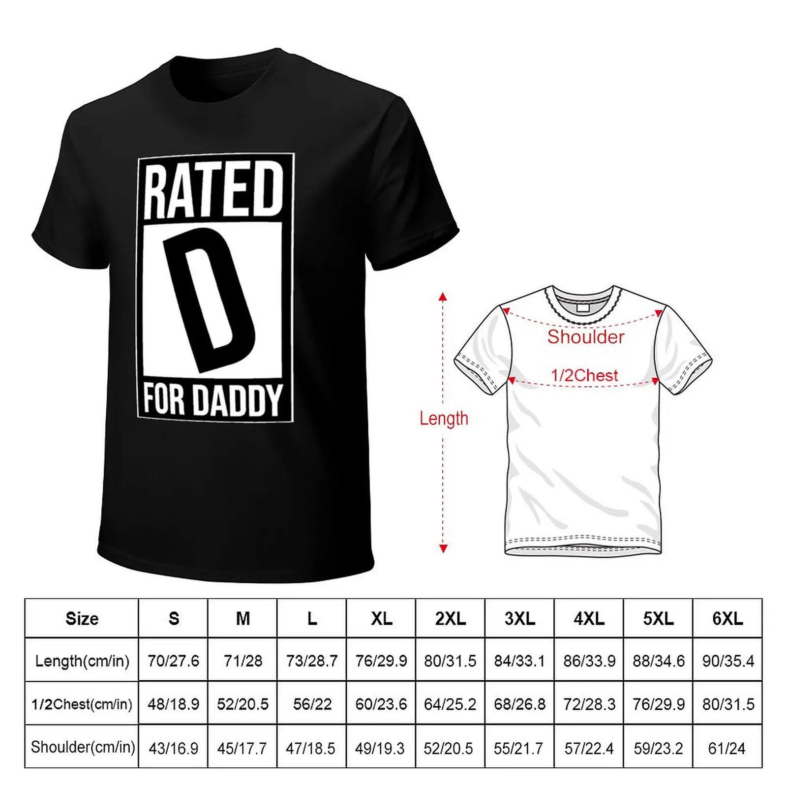 Rated D for daddy T-Shirt Fashion Simple Casual Tee Shirt
