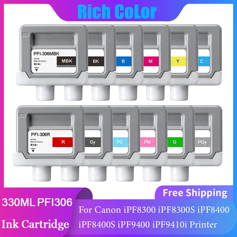 

PFI-306 330ML Compatible Inkjet Ink Cartridge With Full Ink For Canon iPF8300 iPF8300S iPF8400 iPF8400S iPF9400 iPF9410i Printer