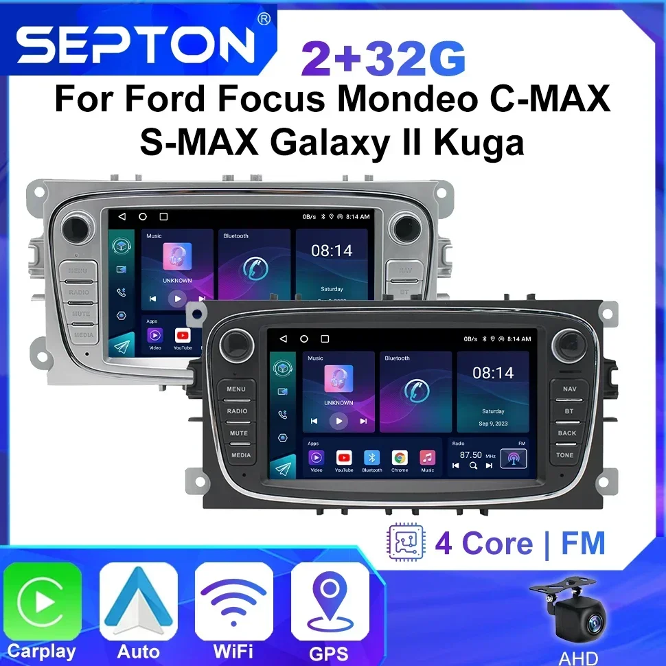 SEPTON Android Universal Car Radio for Ford Focus Mondeo C-MAX S-MAX Galaxy II Kuga Carplay GPS 2Din Multimedia Player Head Unit