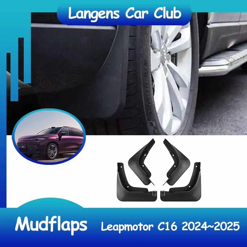 4PCs Universal Car For Leapmotor C16 2024~2025 Mudflaps Fender Flares Fenders Splash Guard Wheel Protecti Mud Flap Exterior.