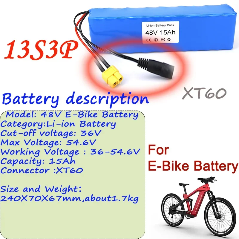 

100% New Original 13S3P 48V Li-ion Battery 15Ah XT60 Connector And BMS For Ebike Battery Pack