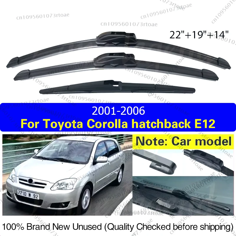 

Car Wiper For Toyota Corolla hatchback E12 2001 - 2006 Front Rear Wiper Blades Windshield Windscreen Car Rain Brush 22"+19"+14"