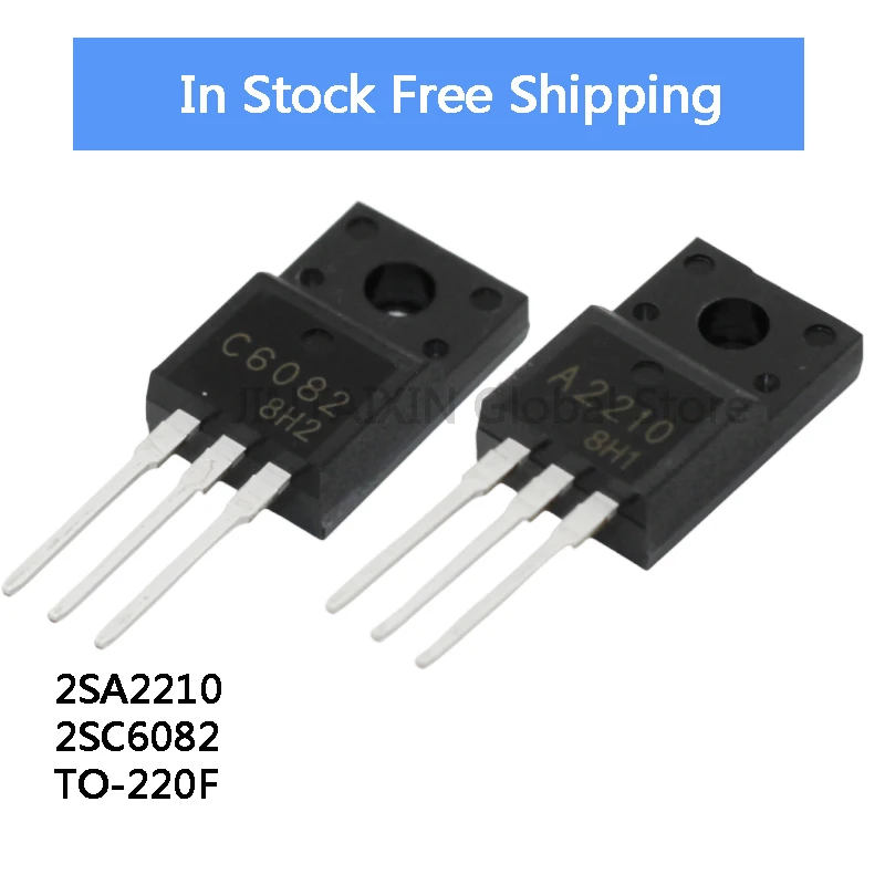 

10PCS New 2SA2210 A2210 2SC6082 C6082 2SA2098 TO220 Each 5PCS ( 5PCS 2SA2210 + 5PCS 2SC6082 ) In Stock High Power