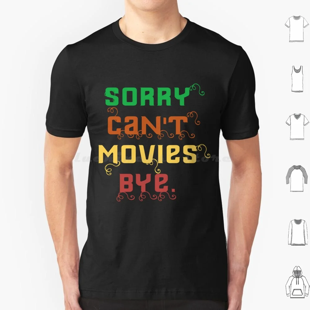 Sorry Can't Movies … - image