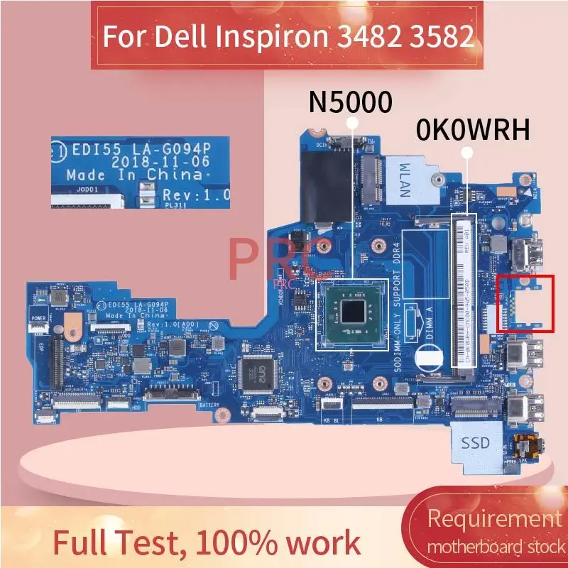 EDI55 LA-G094P For Dell Inspiro P89G 3482 3582 Laptop Motherboard N5000 N4000 0K0WRH 06P8X8 SR3RZ DDR4 Notebook Mainboard Tested