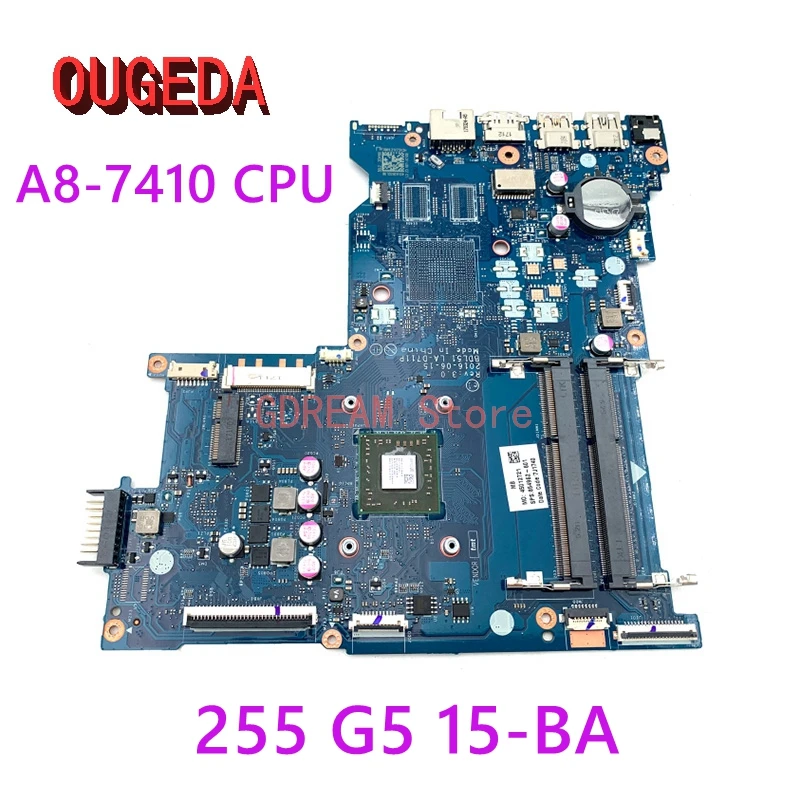 

OUGEDA 854962-601 854962-001 Laptop Motherboard for BDL51 LA-D711P 858589-601 858589-001 HP 255 G5 15-BA A8-7410 CPU full test