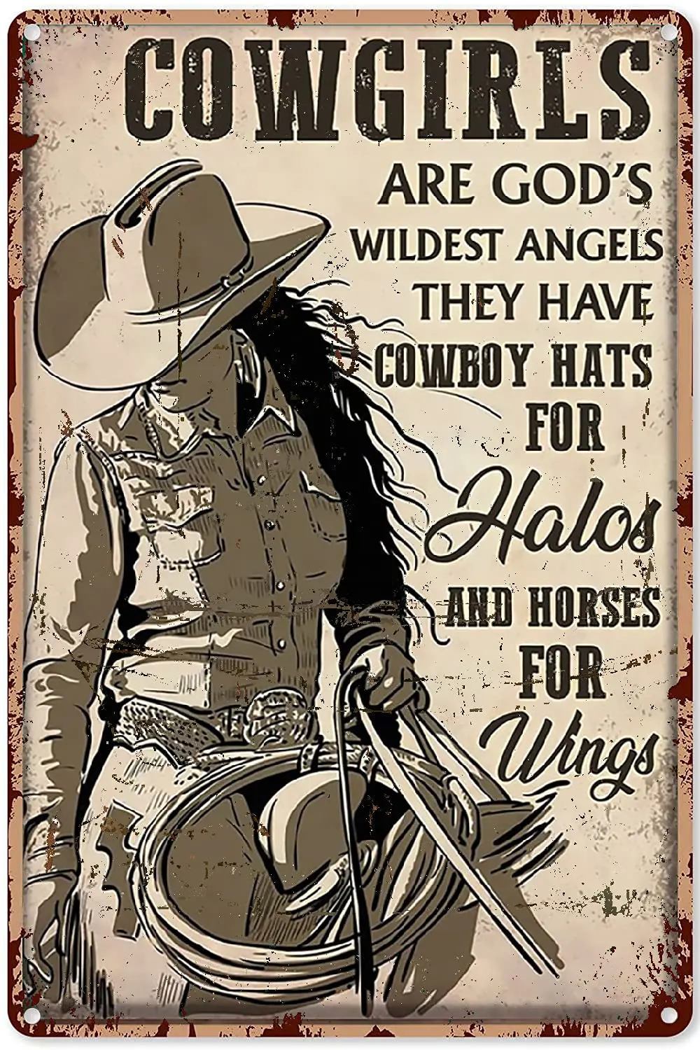 Metal Vintage Tin Sign Cowgirl Are God's Wildest Angels They Have Cowboy Hats For Halos and Horse For Wings Poster Wall Art 