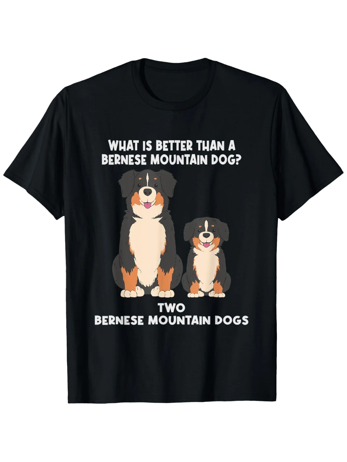 

Two Bernese Mountain Dogs Funny Pet Lover Graphic Tee Short Sleeve Cotton T-Shirt Gifts