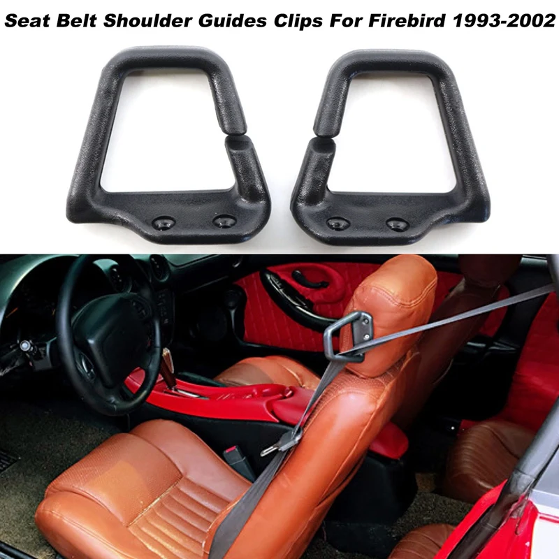 1 paio di guide per le spalle della cintura di sicurezza anteriore clip guide per le spalle della cintura di sicurezza 16817202 16817203   Per parti Pontiac Firebird 1993-2002