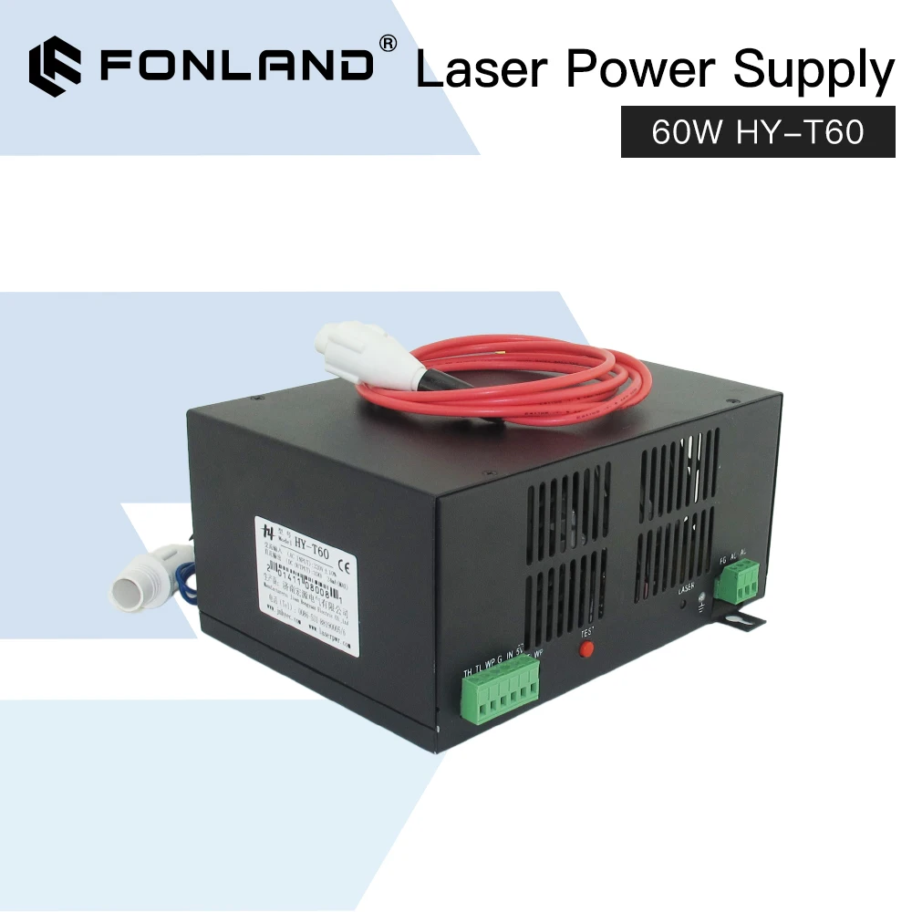 

Fonland 60W HY-T60 CO2 Laser Power Supply for CO2 Laser Engraving Cutting Machine HY-T60 T / W Series 110V/220V