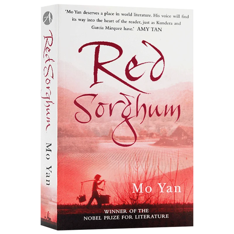 

Red Sorghum Mo Yan, Bestselling books in english, Film on novel based 9780099451679