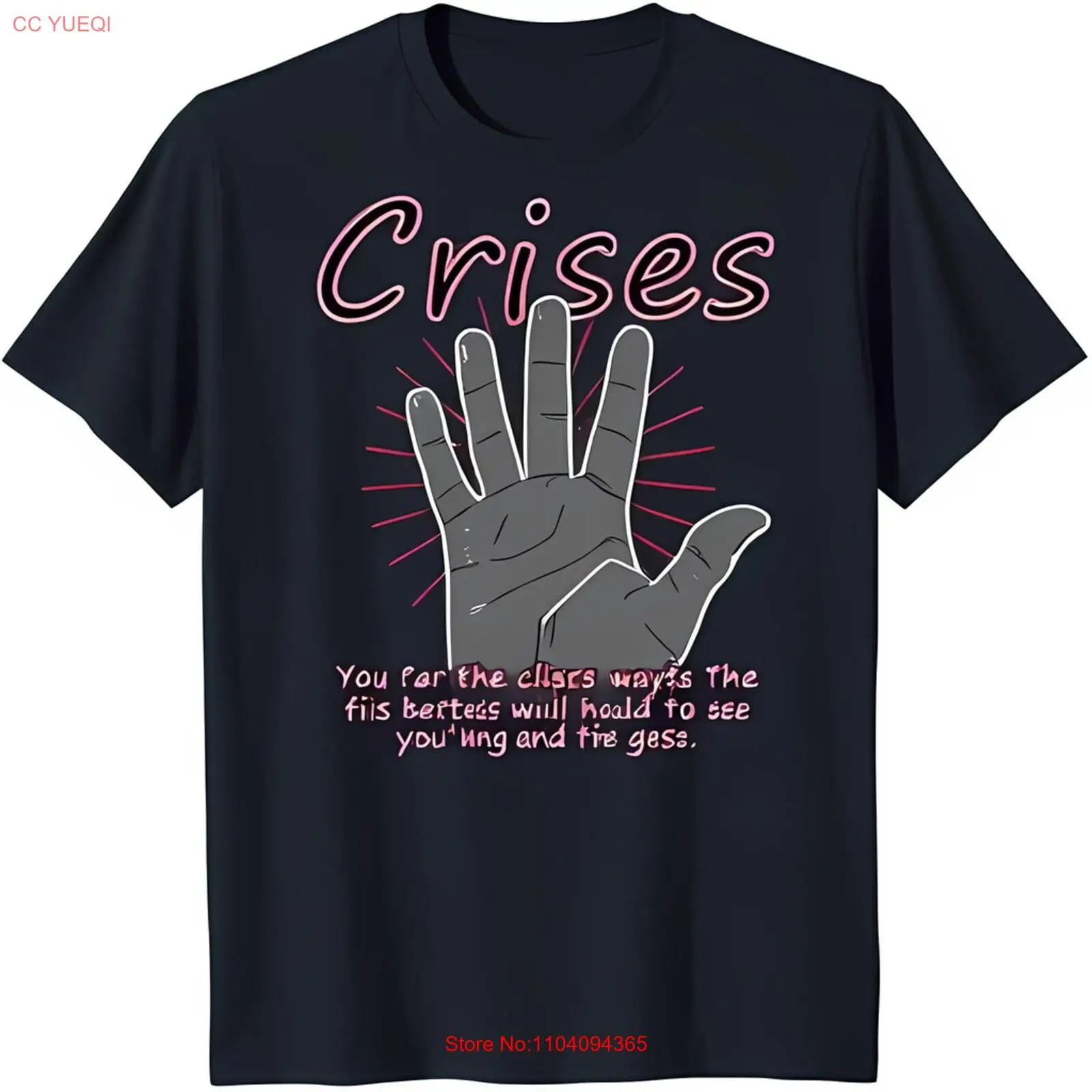 Bold Grayscale Hand Graphic T-Shirt with Pink 'CRISES' Des