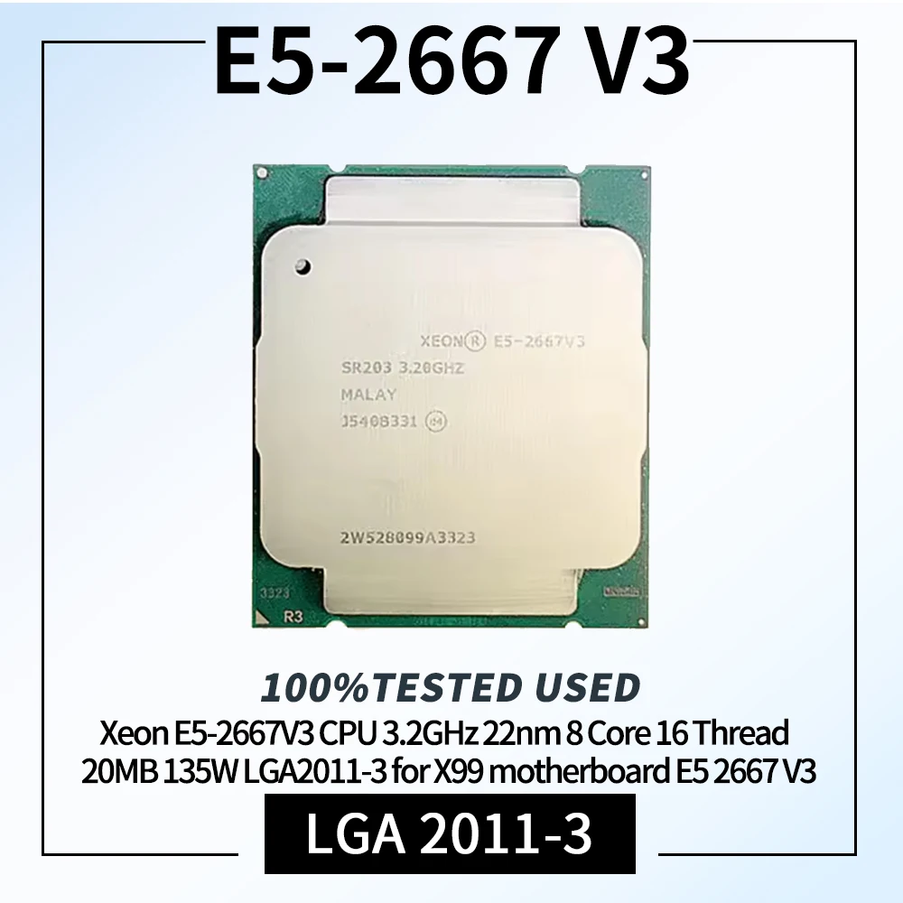 Xeon E5-2667V3 CPU 3.2GHz 22nm 8 Core 16 Thread 20MB 135W LGA2011-3 for X99 motherboard E5 2667 V3