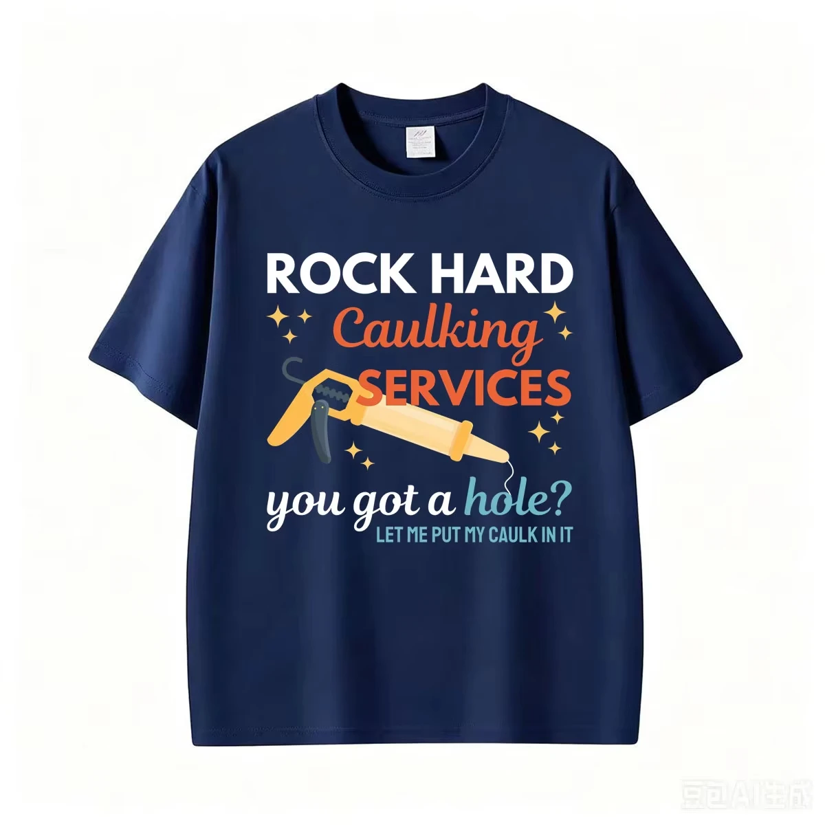 Rock Hard Caulking Services Funny Adult Humor Tee Shirt Unisex Fashion Vintage Oversized T-shirt Summer Tops 100% Cotton T Shirt