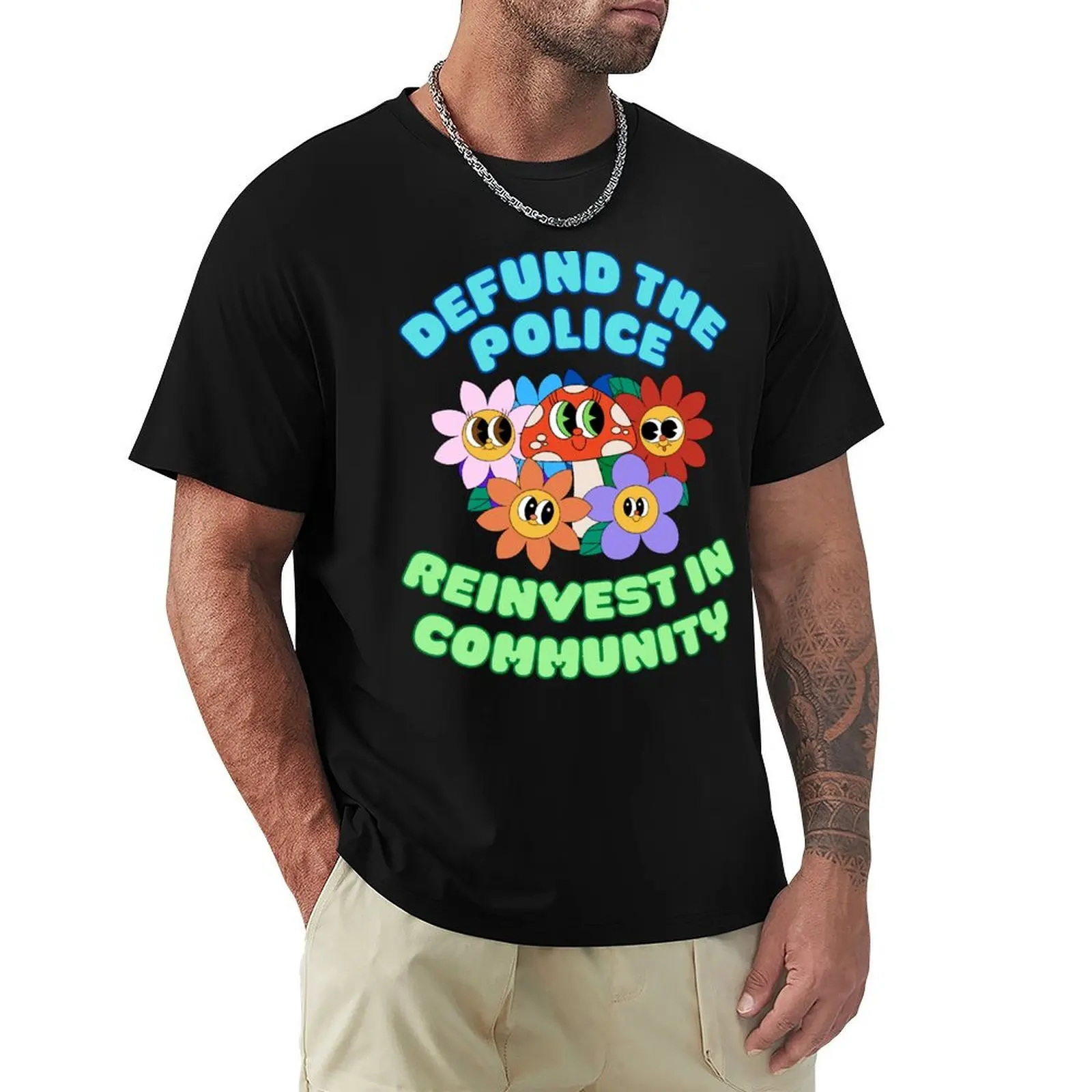 Defund the Police. Reinvest in Community. T-Shirt Sun Protective Outdoor Tee Top