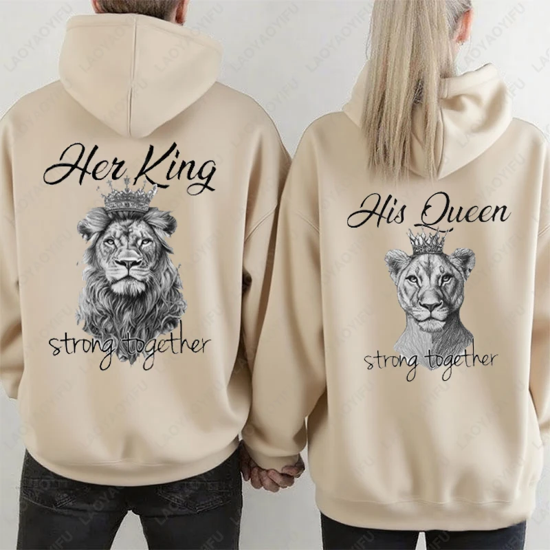 Lion His Queen Her King Couples Men Women Hoodies Strong Together Valentines Day Gift Pullover Vintage Street Fashion Sweatshirt