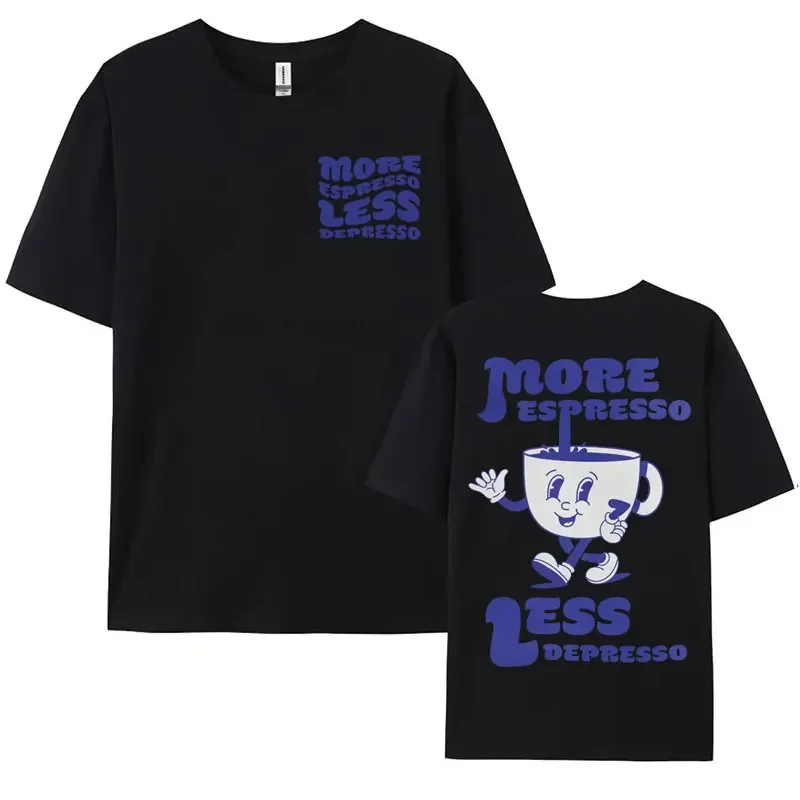Funny More Espresso Less Depresso T-shirt Cute Espresso Aesthetic Retro Coffee T Shirt Men Women's Casual Trending Cotton Tshirt