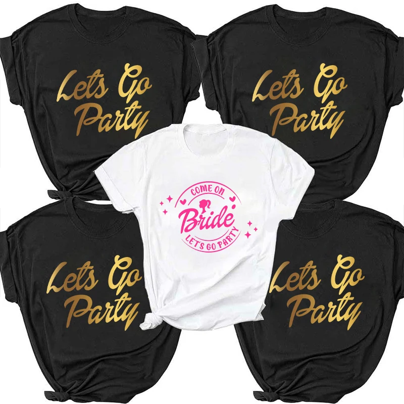 Come on Bride Let's Go Bach Party T-shirt, Fashion Team Bride Bridesmaid Wedding Shirt Bridal Shower Bachelorette Hen Party Tops