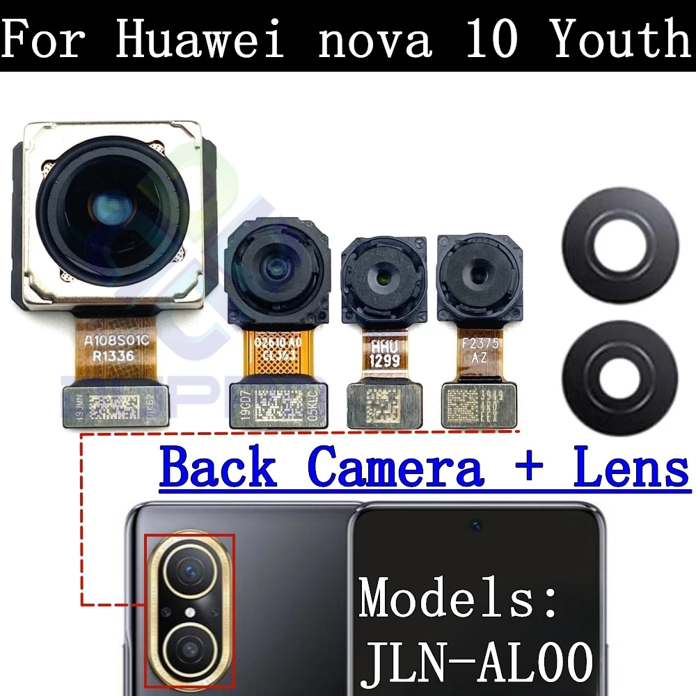 

Rear Camera Glass Lens For Huawei Nova10 Nova 10 Youth Front Selfie Wide Back Facing Main Camera Module Flex Cable