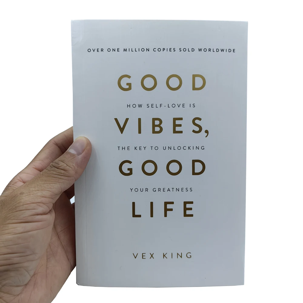 Good Vibes Good Life,By Vex King,How Self-Love Is The Key To Unlocking Your Greatness The Bestselling Book Paperback