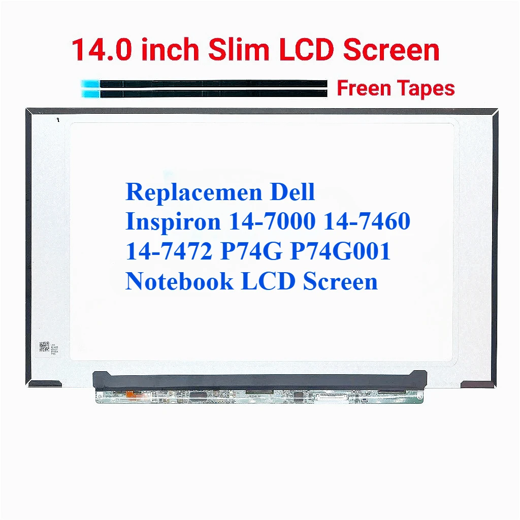 

For Dell Inspiron 14-7000 14-7460 14-7472 P74G P74G001 Laptop LED LCD Panel