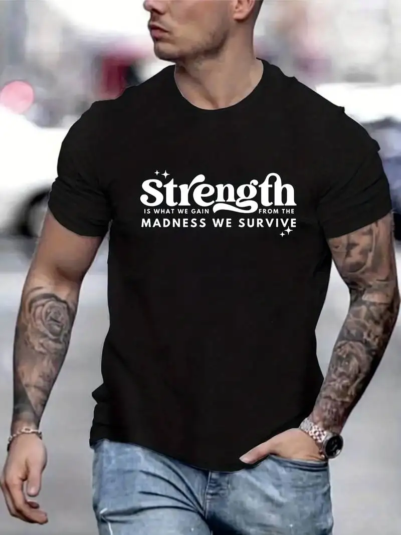 

Мужская Уличная модная футболка с вырезом лодочкой и надписью Gain Strength In Crazy, Летняя Повседневная Удобная хлопковая футболка, Мужской Топ