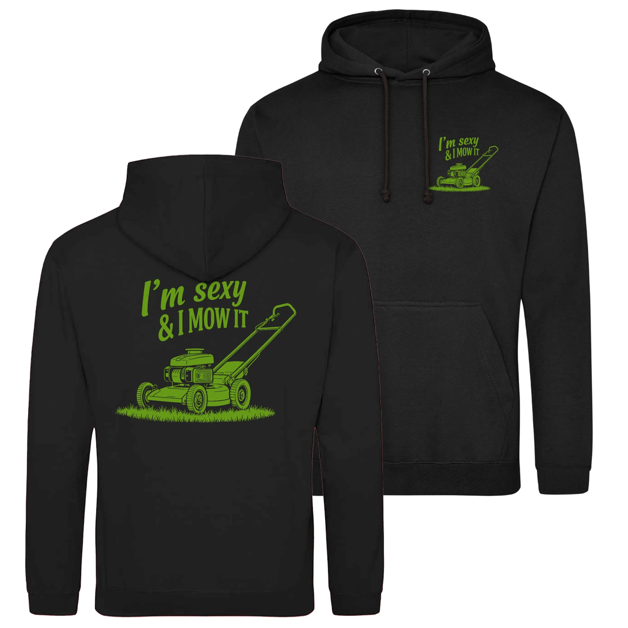 

I'm Sexy & I Mow It Print Hoodie Men's and Women's Long Sleeve Sweatshirt Y2k Tops Autumn Pullover Men Clothing Retro Sportswear