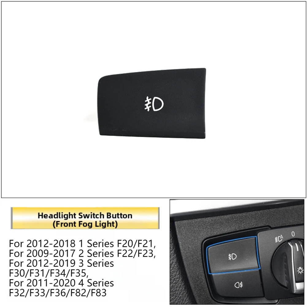 Car Front Headlight Switch Rotation Button Cover for BMW 1 2 3 4 Series F20 F21 F22 F23 F30 F34 Left Hand Drive Versions