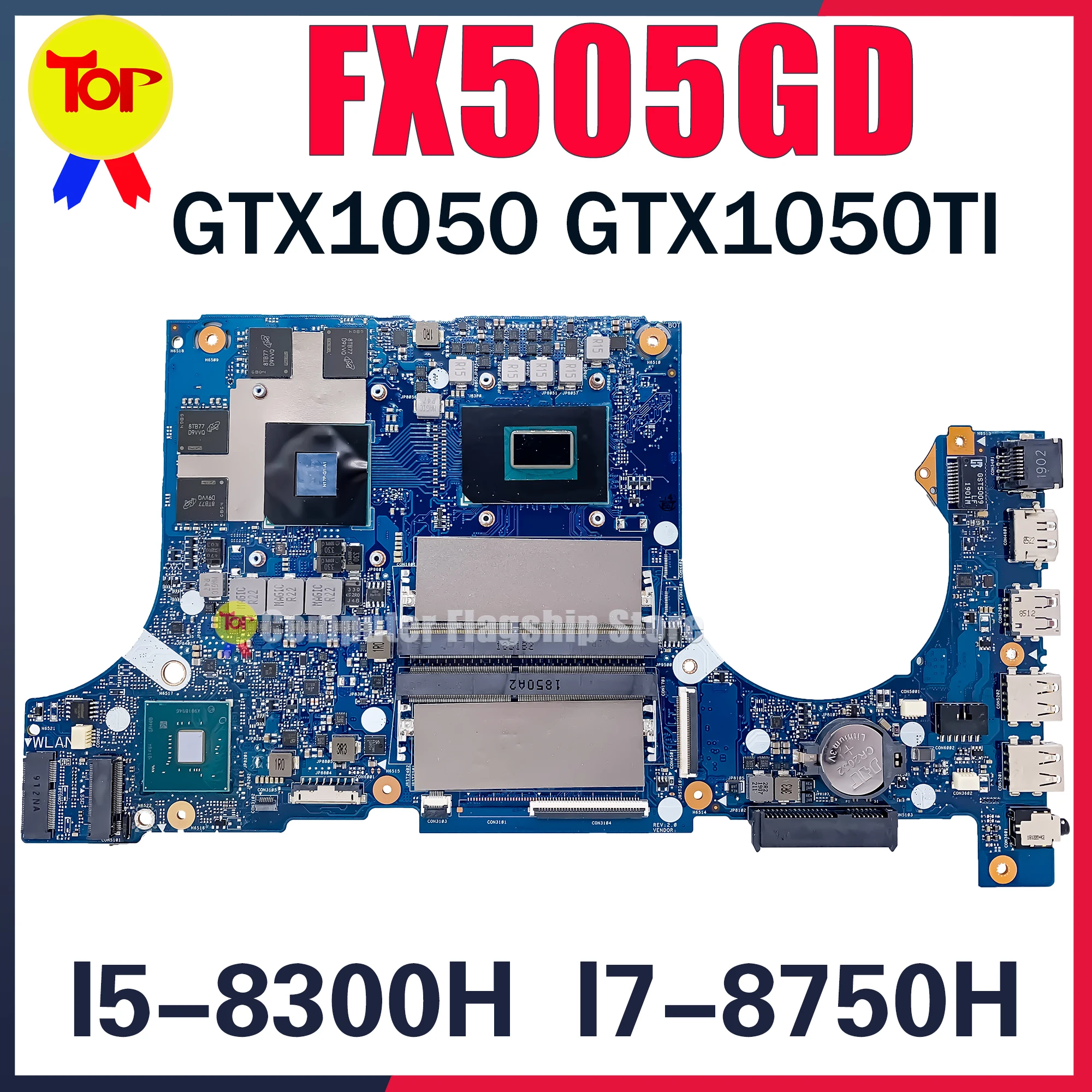 

FX505GD Laptop Motherboard For ASUS FX705GD FX505GE FX505G FX705G FX505GM FX705GE FX705GM GTX1050 GTX1050TI GTX1060 Mainboard