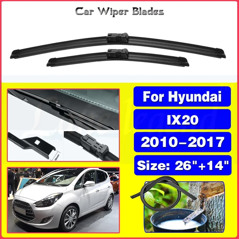 Wiper Front Wiper Blades For Hyundai IX20 2010 2011 2012 2013 2014 2015 2016 2017 Windshield Windscreen Front Window 26