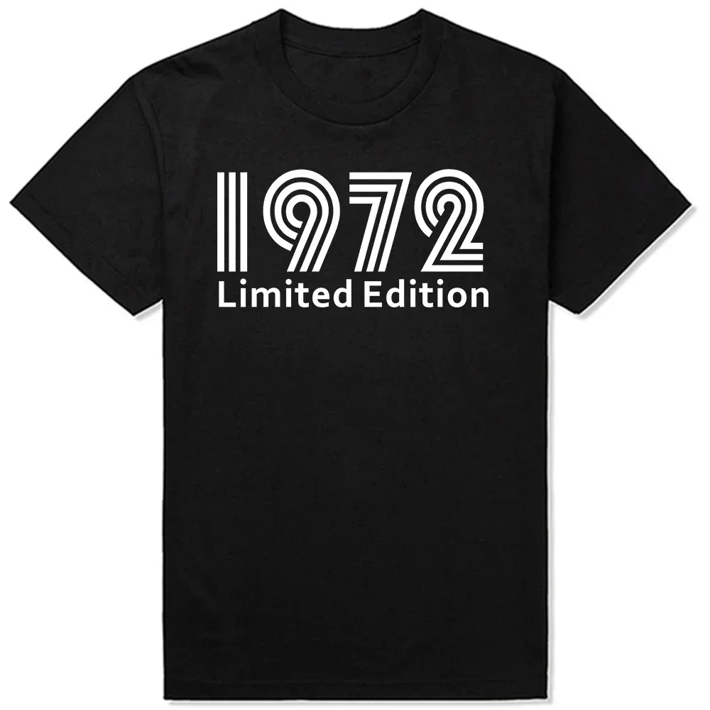 Birthday Tee Vintage 1972 Limited Edition T-Shirt Casual Camiseta Loose Cool Print Leisure Humor Made in 1972 T Shirt harajuku