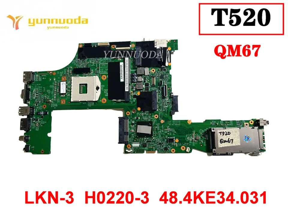 Original for LENOVO Thinkpad T520 Laptop motherboard QM67 LKN-3
