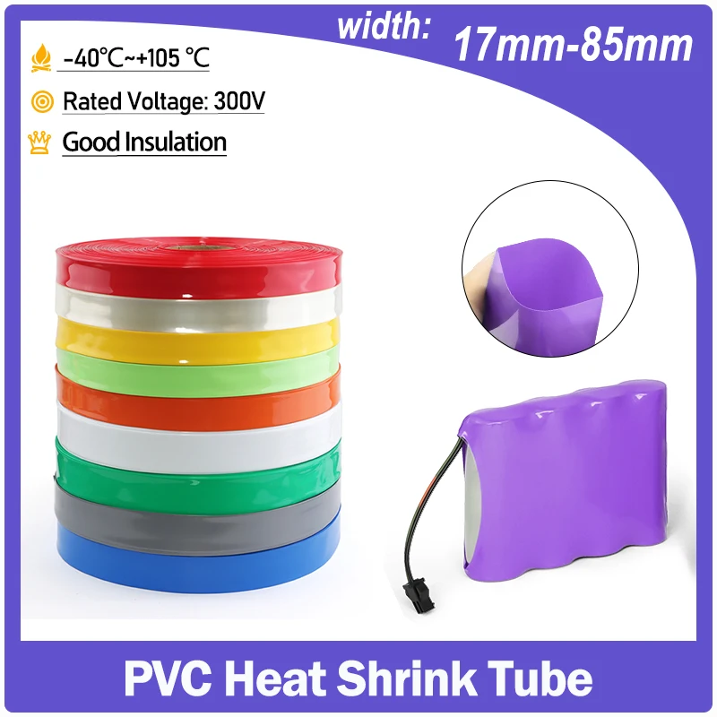

PVC Heat Shrink Tube 18650 Lipo Battery Wrap Width 17mm ~ 85mm Insulated lithium Film Case Cable Sleeve Wire Protector Tube