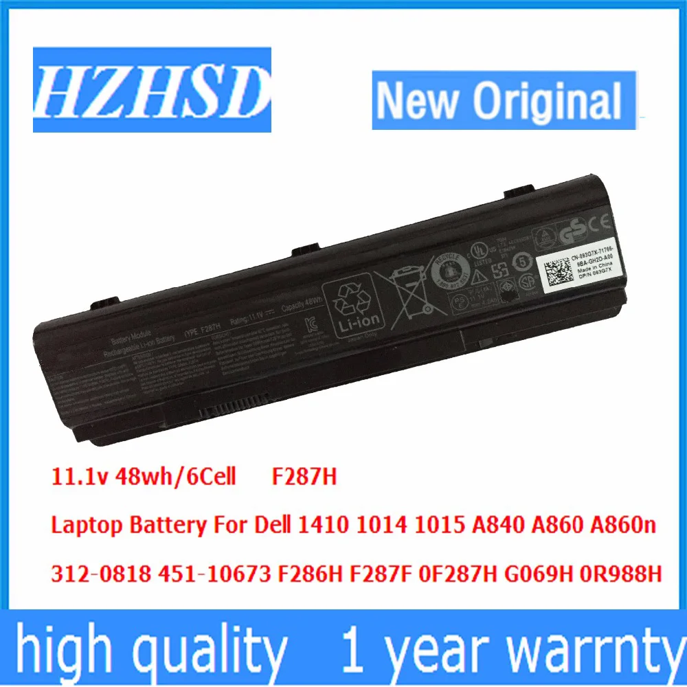 

11.1v 48wh A840 original Laptop Battery For Dell 1410 1014 1015 A860 312-0818 451-10673 F286H F287F F287H 0F287H G069H 0R988H