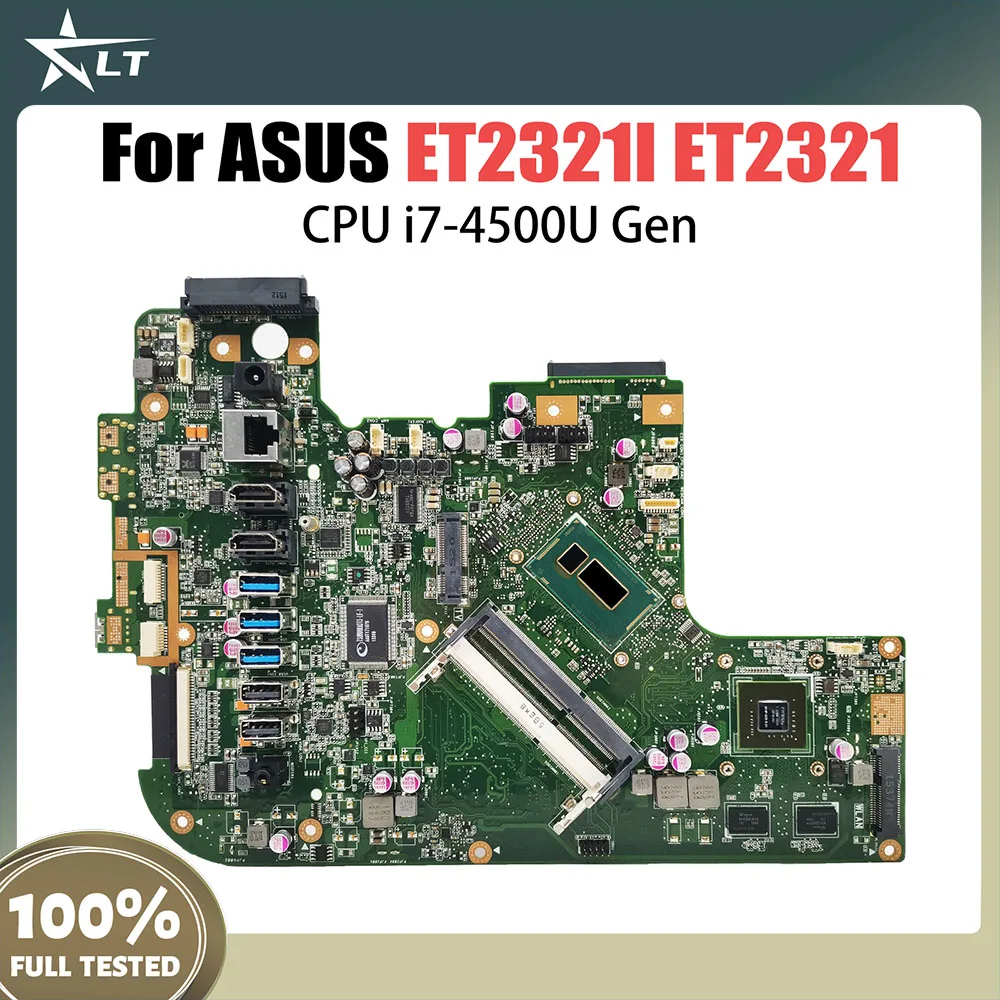 

ET2321I Notebook Mainboard For Asus ET2321I ET2321 Laptop Motherboard With CPU i7-4500U Gen GT740M GPU 100% Test OK