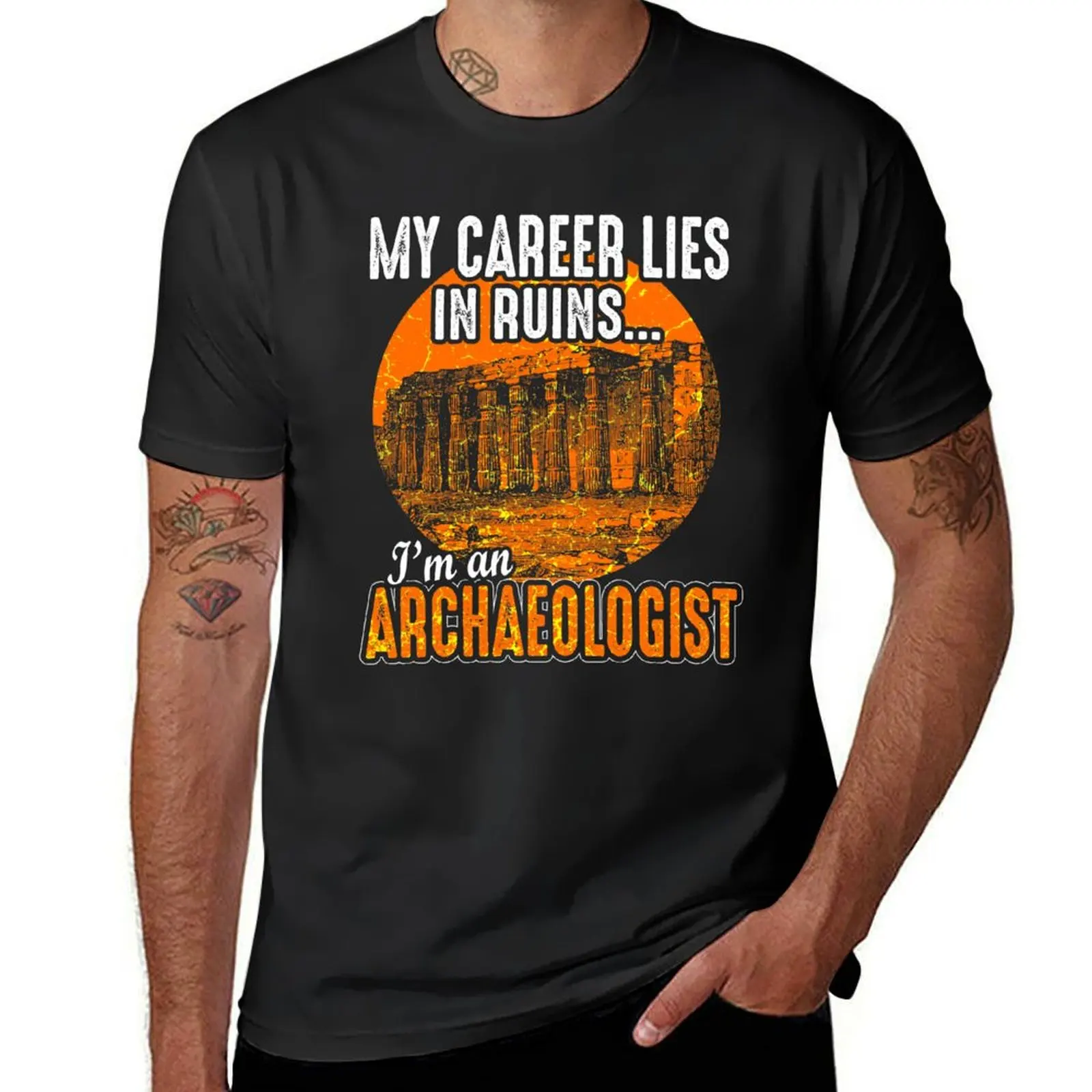 My career is in ruins - archeology - funny T-Shirt quick drying animal prinfor boys heavyweights anime mens t shirts