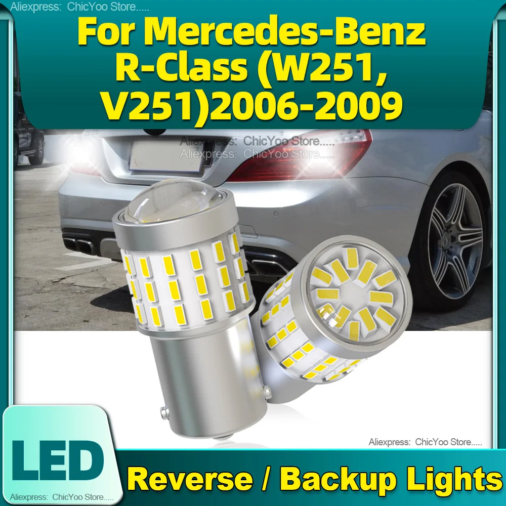 

LED Bulbs 1156 3014 54SMD P21W BA15S Reverse Lights Backup Lamp For Mercedes Benz R-Class W251 V251 2006 2007 2008 2009