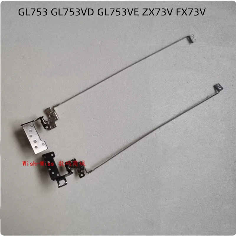 

LCD Hinges For ASUS GL753V ZX73V FX73V FX73VD GL753 LCD Back Cover Screen Lid