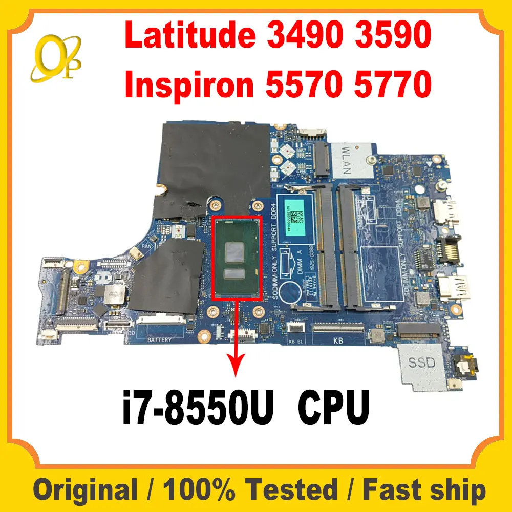 

LA-F115P for Dell Latitude 3490 3590 Inspiron 5570 5770 laptop motherboard CN-0G9KR8 0G9KR8 G9KR8 with i7-8550U CPU 4G GPU DDR4