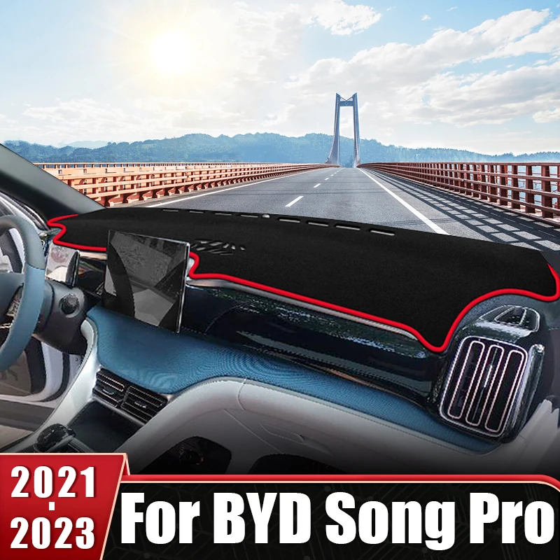 

For BYD Song Pro DM-i 2021 2022 2023 Car Dashboard Cover Auto Dash Mat Carpet Cape Sun shade Dashmat Non-Slip Pad Accessories