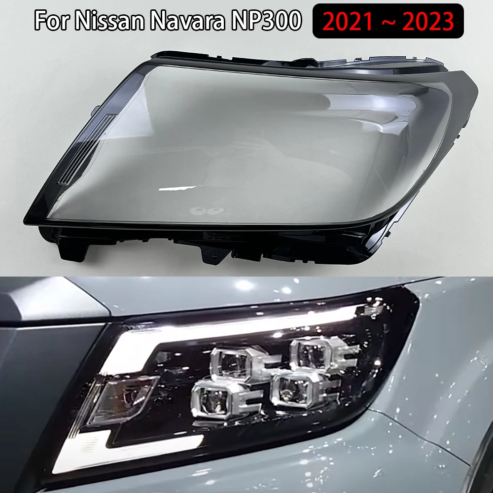 

Для Nissan Navara NP300 2021 2022 2023, абажур, прозрачный абажур, крышка фары, корпус фары, линза