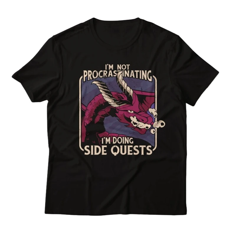 

I'm Not Procrastinating Doing Side Quests Dragon T-Shirt Gaming Funny Gamer Gamergirl Fantasy Gift Birthday Idea