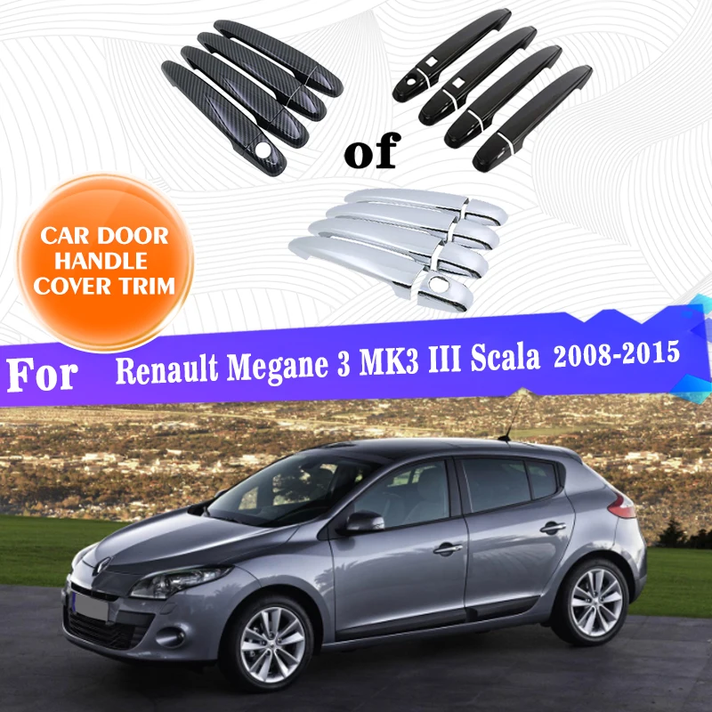 Car Outer Door Handle Covers Trim For Renault Megane 3 MK3 III Scala 2008~2015 Car Accessories Styling Stickers Rustproof Gadget