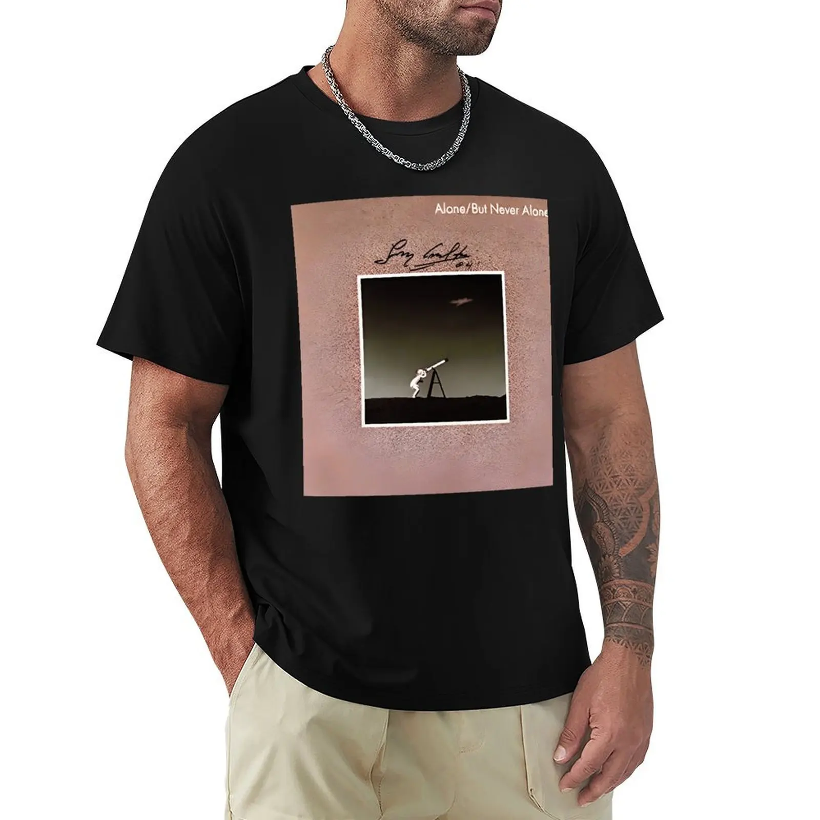 

But Never Alone album watch satellite T-Shirt custom shirt graphic tee shirt men clothing