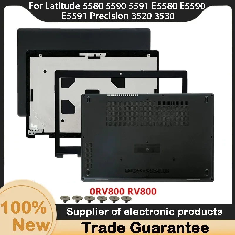 New For Dell Latitude 5580 5590 5591 E5580 E5590 E5591 Precision 3520 3530 LCD Back Cover 0RV800 /LCD Front Bezel /bottom Base