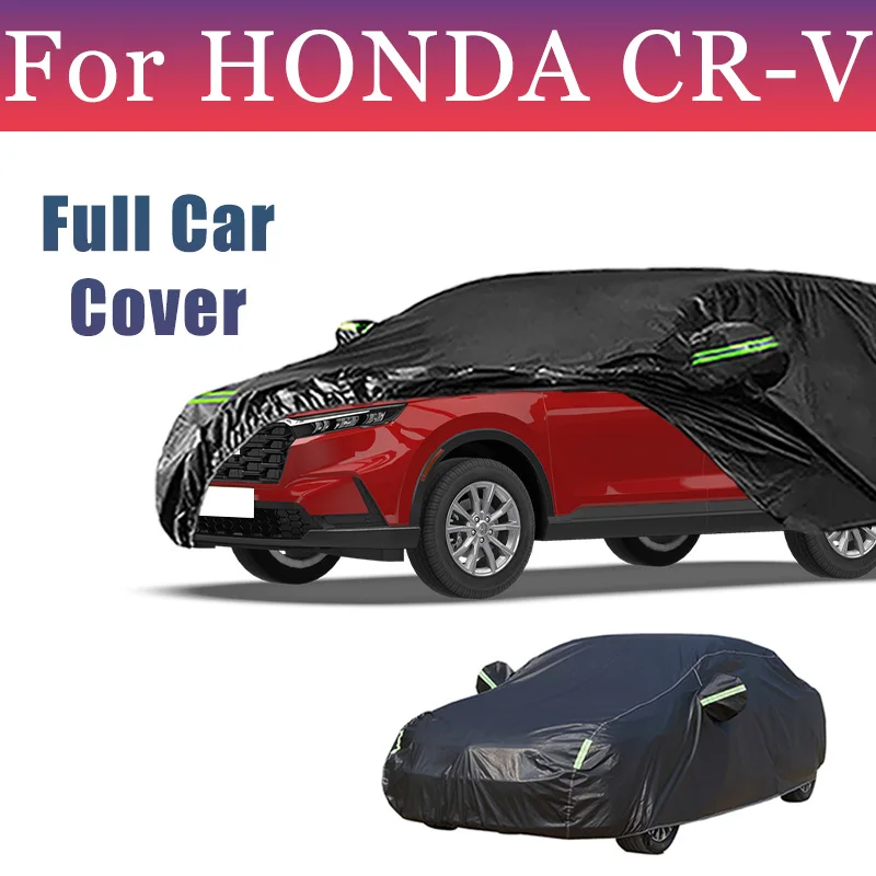 

For HONDA CR-V Exterior Car Cover Outdoor Protection Full Car Covers Snow Cover Sunshade Waterproof Dustproof Accessories