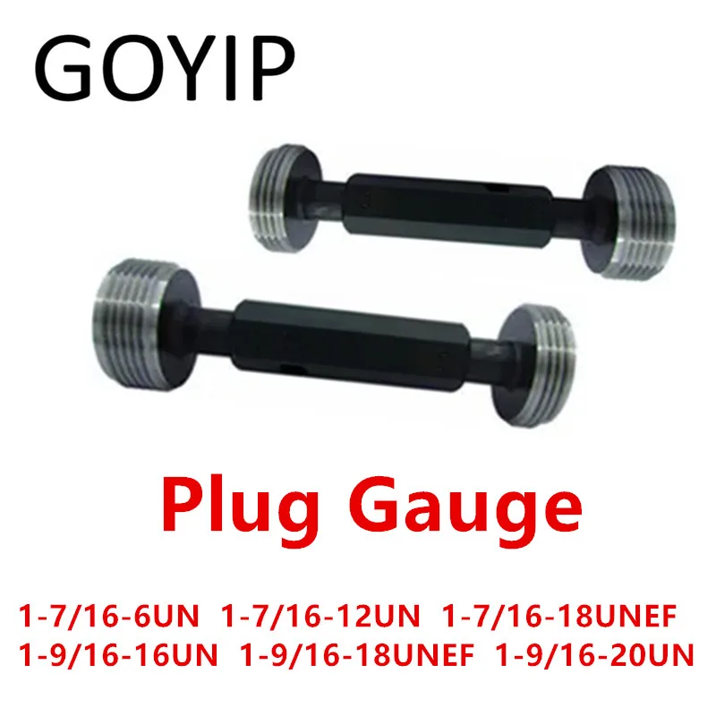 

1-7/16-6 1-7/16-12 1-7/16-18 1-9/16-16 1-9/16-18 1-9/16-20 UN UNEF 2B American System Plug Gauge GO And NOGO Gage