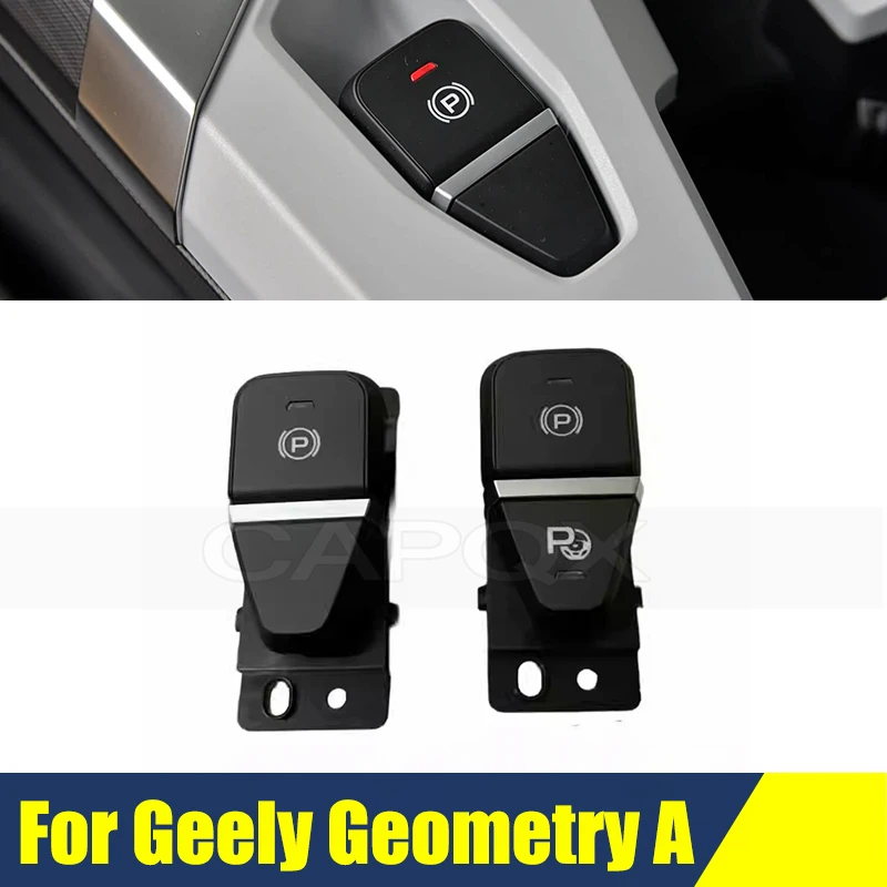 

Car Console Electronic Handbrake Switch For Geely Geometry A Parking Multifunction Switch