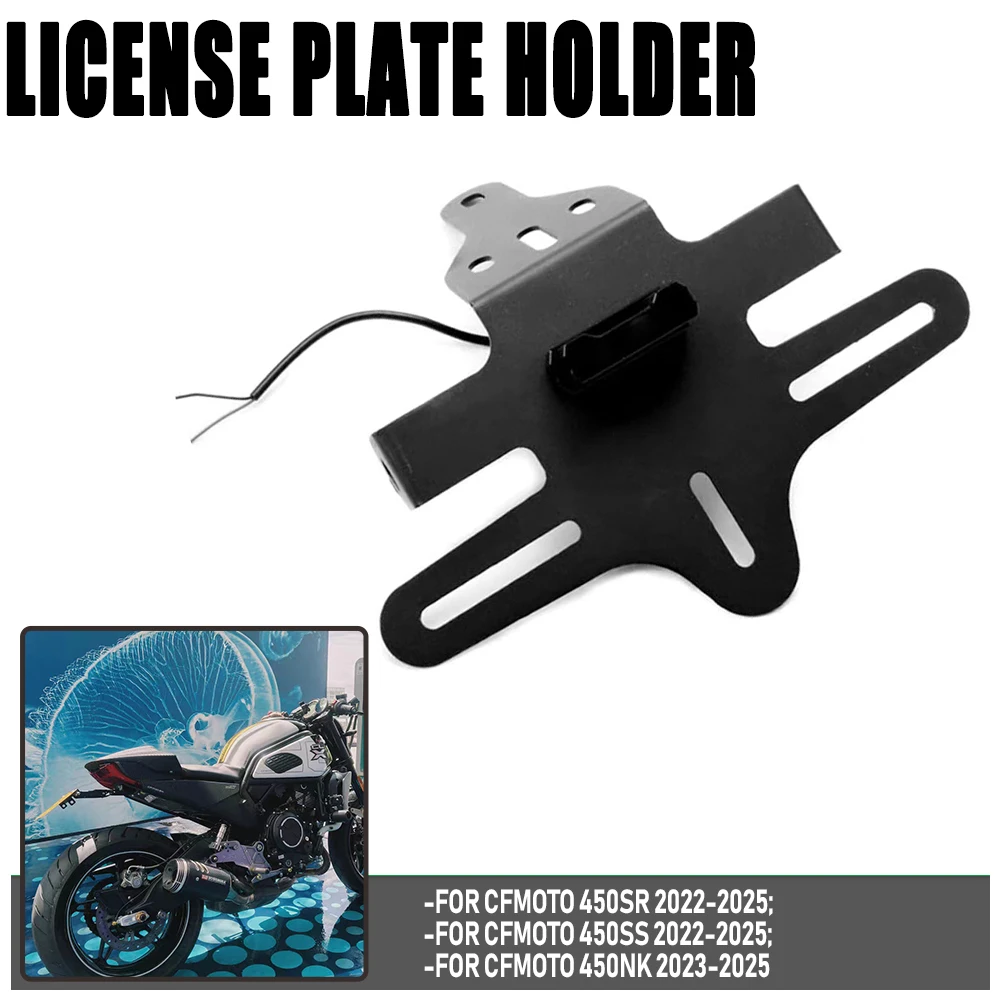 

450SR 450SS 450NK Motorcycle Accessories License Plate Frame Light Tail Fender Eliminator For CFMOTO 450SR 450SS 450NK 2023-2025
